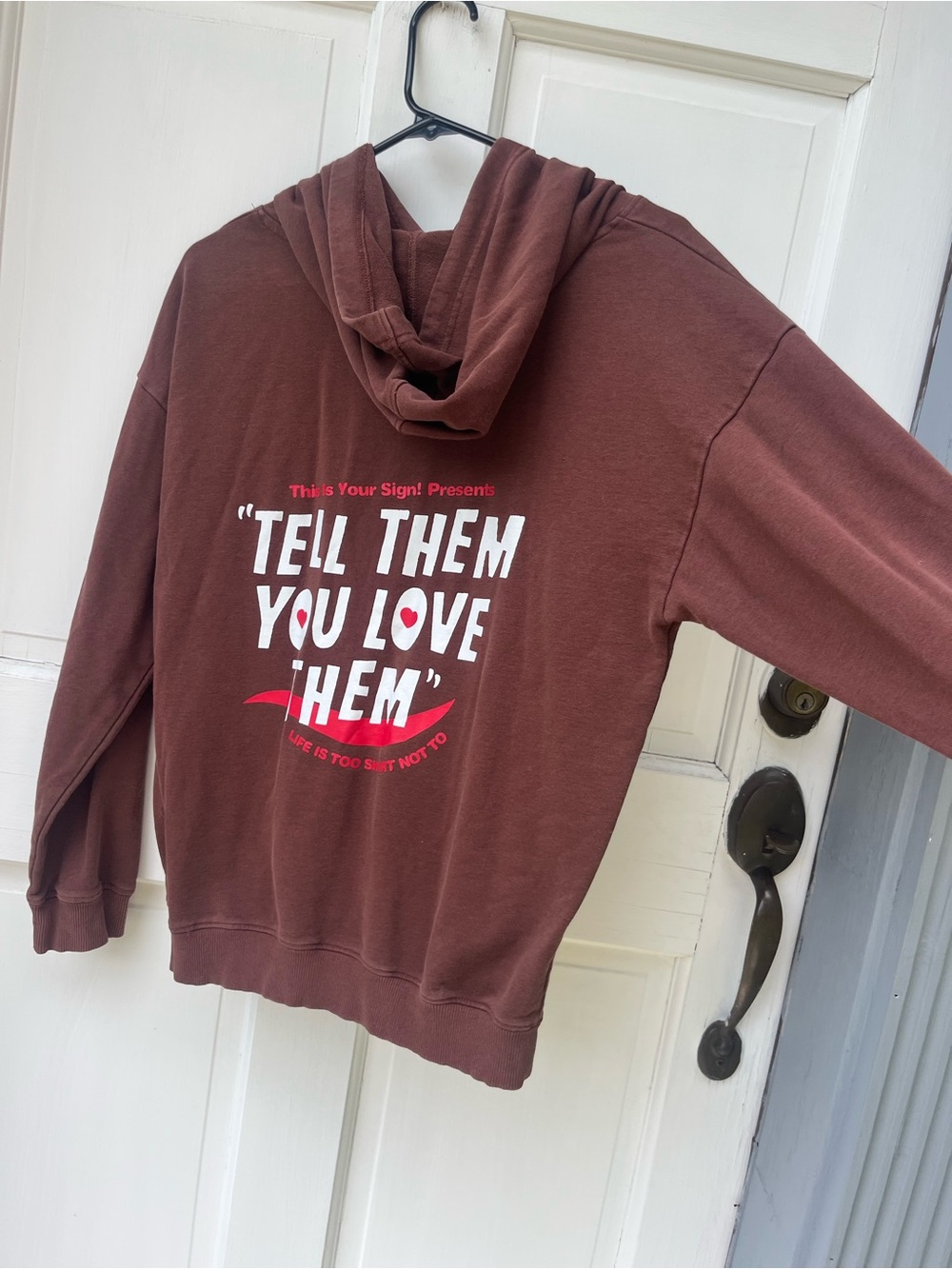 Unbranded Brown 'Tell Them You Love Them' Graphic Hoodie